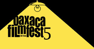 Oaxaca FilmFest | Mexico